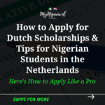 How to Apply for Dutch Scholarships & Tips for Nigerian Students in the Netherlands