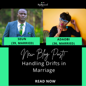 Read more about the article Handling Drifts in Marriage